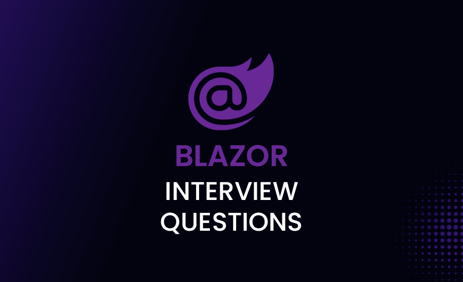 blazor interview questions